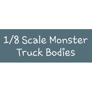 -1/8 Scale Monster Truck Bodies