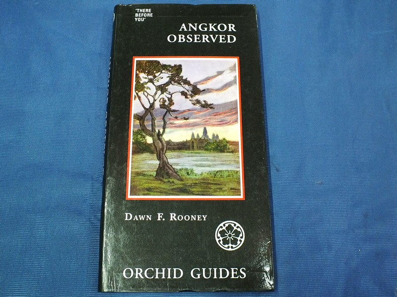 ANGKOR OBSERVED A Travel Anthology of 'Those There Before' นา 239 หน้า พิมพ์ปี 2001
