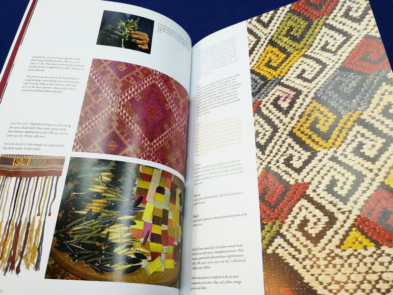 WEAVING TRADITION BY CAROL CASSIDY & WOVEN SILKS OF LAOS มี 160 หน้า ปี 2004