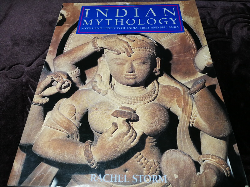 INDIAN MYTHOLOGY myth and legends of india tibet and srilanka by rachel storm พิมพ์ปี 2002
