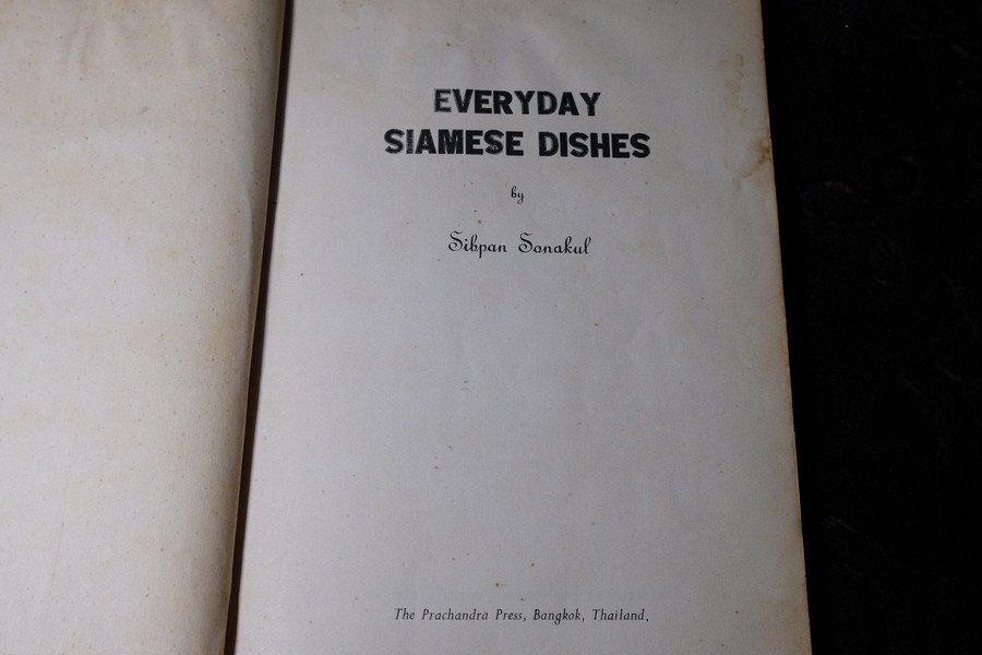 EVERYDAY SIAMESE DISHES by SIBPAN SONAKUL หนา 109 หน้า พิมพ์ปี 1959