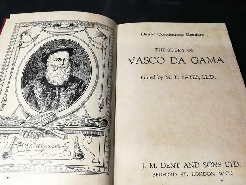 Dent's Continuous Readers THE STORY OF VASCO DA GAMA by M.T.YATES,LL.D. ปกแข็ง 120 หน้า