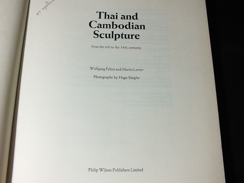 THAI AND CAMBODIAN SCULPTURE from the 6 th to the 14 th centuries (สอบถาม)