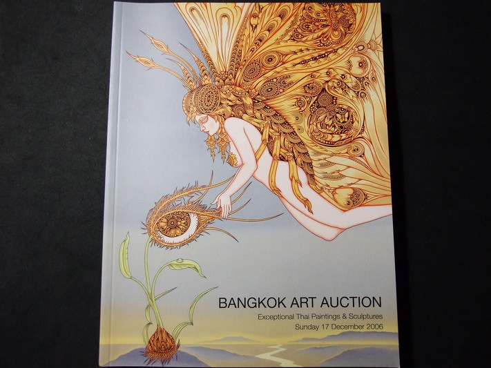 งานประมูลผลงานศิลปกรรม จิตรกรรม-ปฏิมากรรม โดย บ.Bangkok Art Auction หนา 148 หน้า ปี 2006