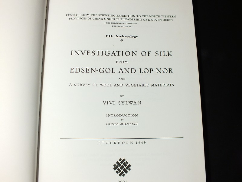 Investigastion of Silk from Edsen-Gol and Lop-Nor by VIVI SYLWAN ปกแข็ง