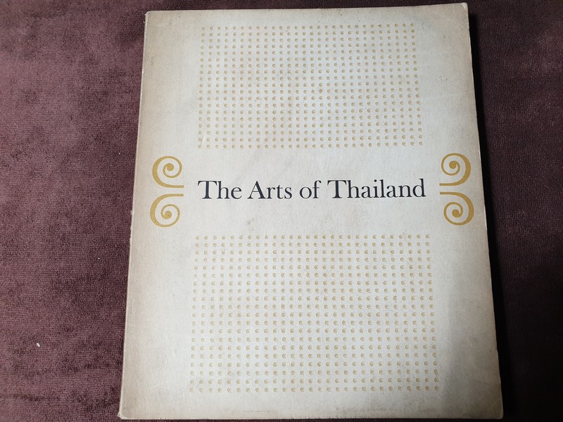 The Arts of Thailand (handbook of architecture sculpture painting and catalogue of the exhibition in the U.S.A in 1960-61-62) หนา 221 หน้า ปี 1960