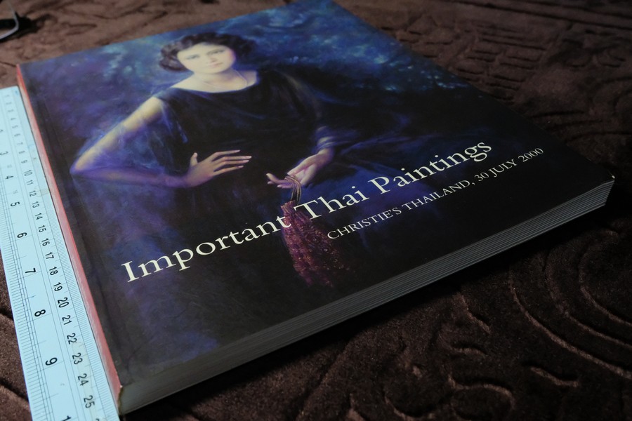 IMPORTANT THAI PAINTINGS by CHRISTIE'S THAILAND (Pre-Order สอบถาม)