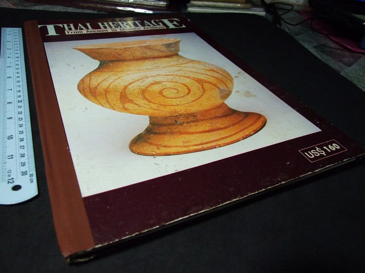 มรดกของไทย Thai Hertage From Ancient to Modern Artifices ปกแข็ง 108 หน้า