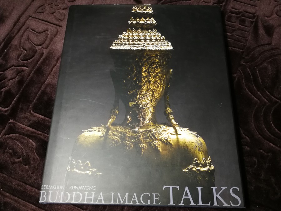 BUDDHA IMAGE TALKS วจนพุทธปฏิมา โดย เสริมคุณ คุณาวงศ์ ปกเเข็ง 140 หน้า ปี 2554