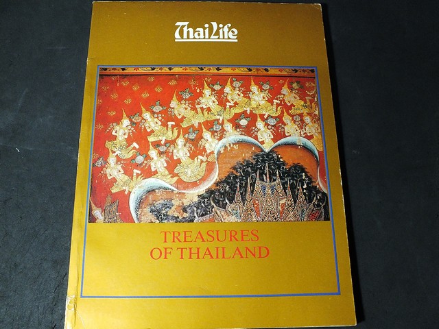 Thai Life Treasures of Thailand by The National Identity Board Prime Minister's Office