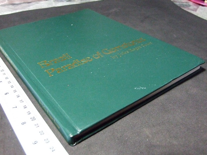 brazil Paradise of gemstones ปกแข็ง หนา 135 หน้า พิมพ์ ปี 1982
