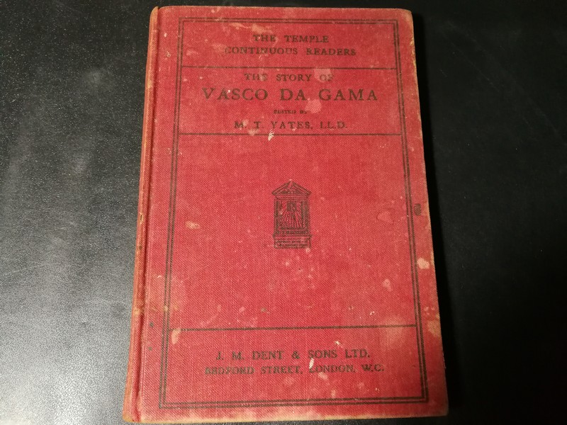 Dent's Continuous Readers THE STORY OF VASCO DA GAMA by M.T.YATES,LL.D. ปกแข็ง 120 หน้า 170gm