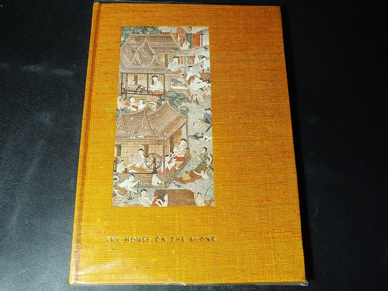 The House on the Klong (the bangkok home and asian art collection of James Thompson ) ปกแข็ง ปี 1983