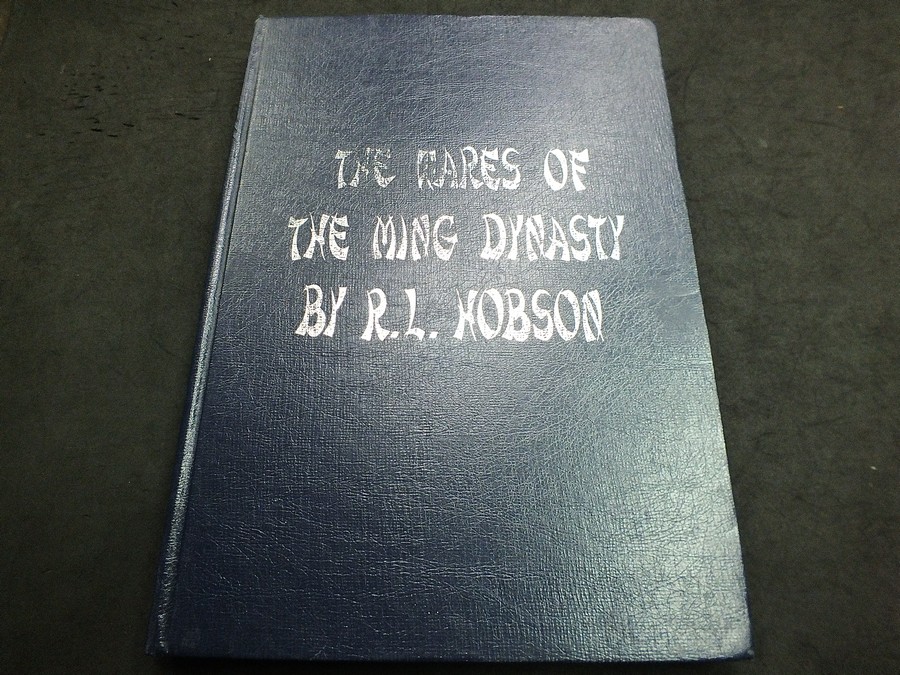 The Wares of The Ming Dynasty by R.L.Hobson ถอดความเป็นภาษาไทย โดย มัตตัญญู ปกแข็ง ปี 2523