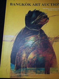 งานประมูลผลงานศิลปกรรม โดย Bangkok Art Auction ปี 2006 หนา 184 หน้า(สอบถาม)